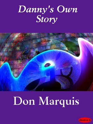 cover image of Danny's Own Story